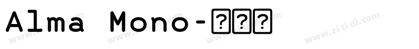 Alma Mono字体转换